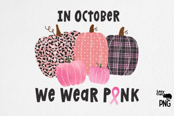 In October We Wear Pink Embroidery Design